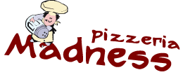 PIZZERIA MADNESS BEOGRAD