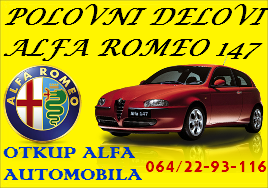 POLOVNI DIJELOVI ALFA ROMEO 147 FIAT PUNTO BANJA LUKA BEOGRAD OTKUP AUTA