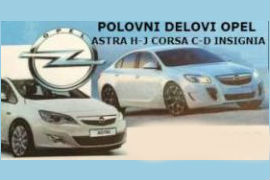 POLOVNI DIJELOVI OPEL CORSA ASTRA INSIGNIA ŠABAC BIJELJINA BEOGRAD