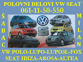 POLOVNI DIJELOVI VW POLO SEAT IBIZA AUDI A2 ŠABAC BIJELJINA OSIJEK